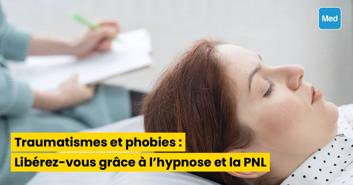 Traumatismes et phobies : Libérez-vous grâce à l'hypnose et la PNL